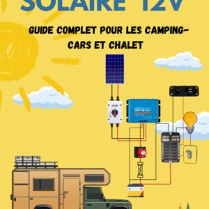 Livre de Sylvain Lewandowski : Autonomie Solaire 12V